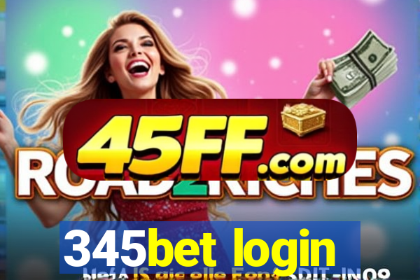 345bet login